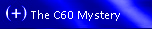 The C60 Mystery
