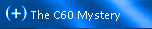 The C60 Mystery